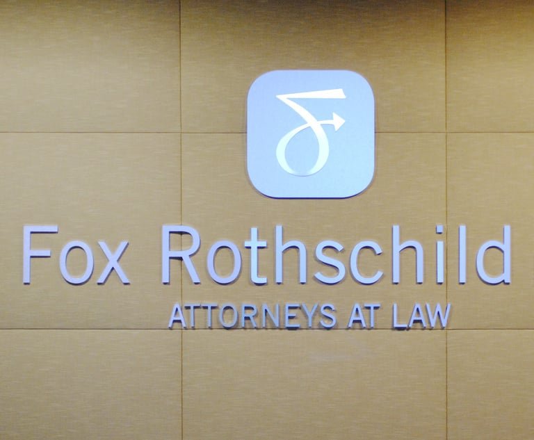 Fox Rothschild Sign. Courtesy photo